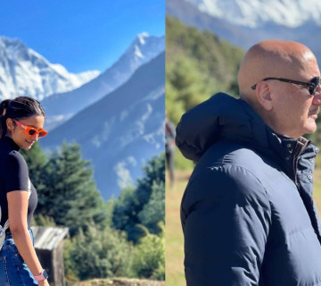अनुपम खेर र परणीति चोपडाले गरे सगरमाथाको प्रंशसा